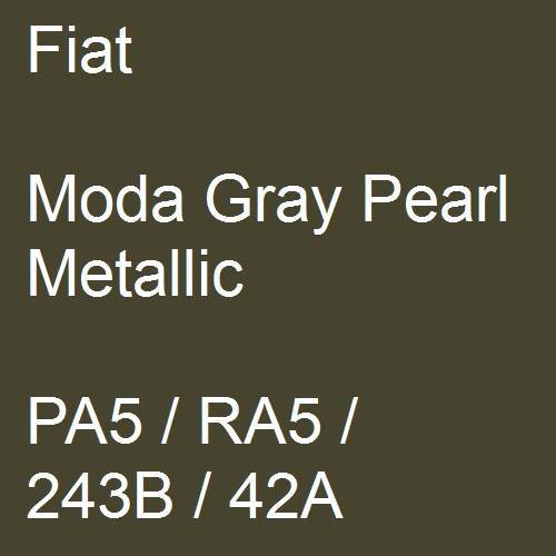 Fiat, Moda Gray Pearl Metallic, PA5 / RA5 / 243B / 42A.